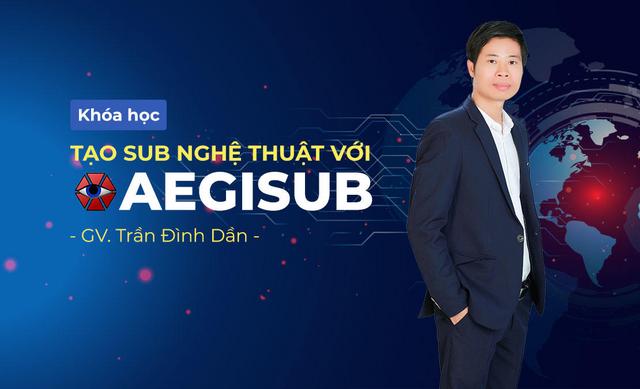 Khóa học tạo sub nghệ thuật với Aegisub